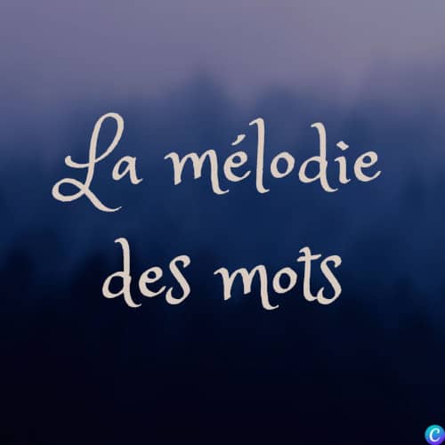 Image avec le titre 'la mélodie des mots' sur fond nuageux mauve